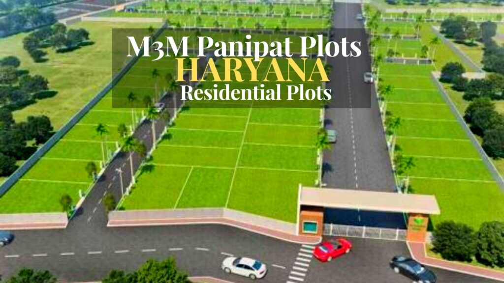 M3M Residential Plots Haryana