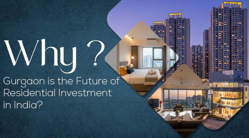 investment opportunity in Gurgaon