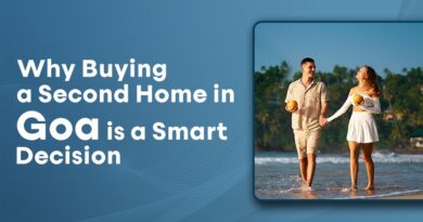 Why Buying a Second Home in Goa is a Smart Decision